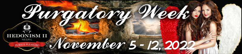 Purgatory Week - Good or Bad - November 5-12, 2022